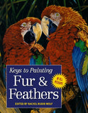 Keys to Painting - Fur & Feathers