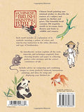 The Chinese Brush Painting Bible: Over 200 Motifs with Step by Step Illustrated Instructions (Artist's Bibles)