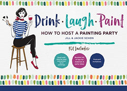 Drink Laugh Paint: How To Host A Painting Party
