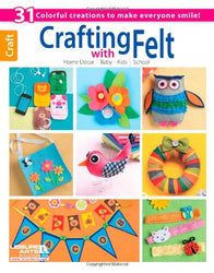 Crafting with Felt