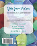 Sea Glass Jewelry: Create Beautiful and Unique Designs from Beach-Found Treasures