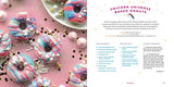 Unicorn Food: Magical Recipes for Sweets, Eats, and Treats