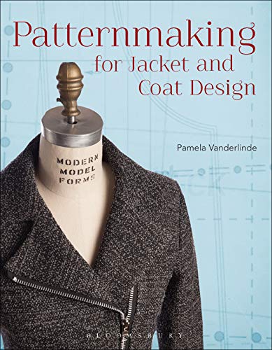 Patternmaking for Jacket and Coat Design (Required Reading Range Book 72)
