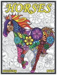 Horse coloring book: Zentangle Horse Coloring Book For Teens, Anti-Stress and Cute Mare,Colt Zentangle horses coloring book for adults, boys and ... 30 realistic horses to color and have fun