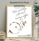 Johnny Cash Quote Wall Art Print - Coffee Art - Great Sentimental Gift - Chic Home and Kitchen Decor - Ready to Frame (8X10) Photo - This Morning, With Her, Having Coffee - Definition of Paradise