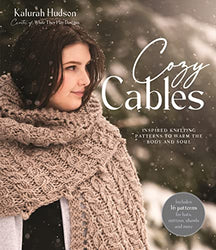 Cozy Cables: Inspired Knitting Patterns to Warm the Body and Soul