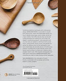 Heirloom Wood: A Modern Guide to Carving Spoons, Bowls, Boards, and other Homewares