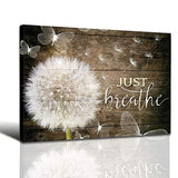 White Dandelion and Butterflies Just Breathe Quotes Poster Brown Rustic Wall Art Canvas Paintings Beautiful Decorative Home Decor Pictures Framed Country Wall Decor Prints for Bedroom Nursery 28"x40"