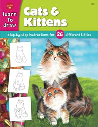 Cats & Kittens: Step-by-step Instructions for 26 Different Kitties (Learn to Draw)