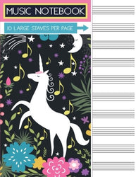 Music Notebook: Unicorn Blank Sheet Music Staff Manuscript Paper, 10 Large Staves Per Page, 110 Pages, 8.5 x 11
