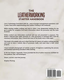 The Leatherworking Starter Handbook: Beginner Friendly Guide to Leather Crafting Process, Tips and Techniques (DIY Series)