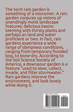 THE RAIN GARDENING GUIDE FOR BEGINNERS: The Master Guide In Creating An Amazing Rain Garden And More Action To Plan And Take