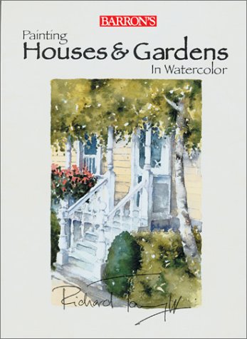 Painting Houses & Gardens in Watercolor