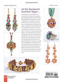 Sabine Lippert's Beadwork Evolution: New Techniques Using Peyote Stitch and Right Angle Weave (Lark Jewelry & Beading Bead Inspirations)