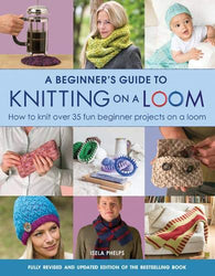 Beginner's Guide To Knitting On A Loom