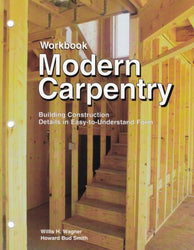 Workbook for Modern Carpentry