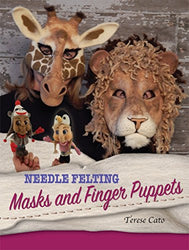 Needle Felting Masks And Finger Puppets
