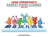John Thompson's Easiest Piano Course Part 1