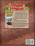 The Ukulele Songbook: Irish Songs & Ballads