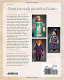 Heritage Doll Clothes: Sew 20 American Outfits for Your 18-Inch Dolls