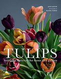 Tulips: Beautiful Varieties for Home and Garden