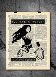 Wonder Woman | Stronger Than You Believe - Wonder Woman | Stronger Than You Believe Inspirational Quote Art - Authentic Upcycled Dictionary Art Print - Home or Office Decor (D246)