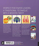 The Art of Paper Weaving: 46 Colorful, Dimensional Projects--Includes Full-Size Templates Inside & Online Plus Practice Paper for One Project