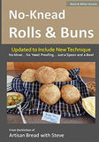 No-Knead Rolls & Buns (B&W Version): From the Kitchen of Artisan Bread with Steve