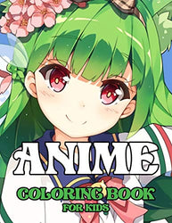 Anime coloring book for kids: Beautiful Japanese anime coloring pages, magnificent designs & drawings for your children