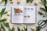 Floret Farm's Cut Flower Garden: Grow, Harvest, and Arrange Stunning Seasonal Blooms (Gardening Book for Beginners, Floral Design and Flower Arranging Book)