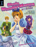 Shojo Wonder Manga Art School: Create Your Own Cool Characters and Costumes with Markers