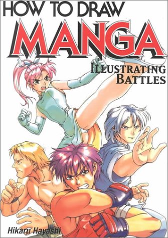 How To Draw Manga: Illustrating Battles
