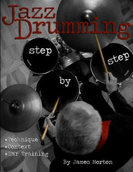 Jazz Drumming: Step By Step