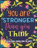 Inspirational Coloring Book For Adults: 50 Motivational Quotes For Good Vibes, Positive Affirmations and Stress Relaxation