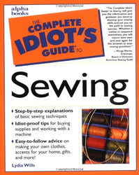 Complete Idiot's Guide to Sewing