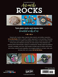 Art on the Rocks: More than 35 colorful & contemporary rock-painting projects, tips, and techniques to inspire your creativity!