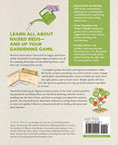 Raised Bed Gardening for Beginners: Everything You Need to Know to Start and Sustain a Thriving Garden