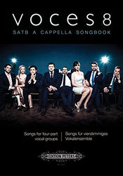 Voces8 A Cappella Songbook 2 -- 8 Songs for 4-Part Vocal Groups (Edition Peters)