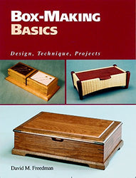 Box-Making Basics: Design, Technique, Projects