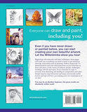 The Absolute Beginner's Big Book of Drawing and Painting: More Than 100 Lessons in Pencil, Watercolor and Oil