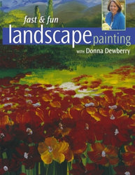 Fast & Fun Landscape Painting with Donna Dewberry