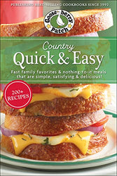 Country Quick & Easy: Fast Family Favorites & Nothing-To-It Meals That Are Simple, Satisfying & Delicious (Everyday Cookbook Collection)