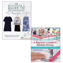 Beginners guide to machine sewing, dressmaking 2 books collection set