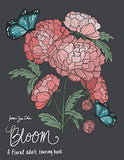 Bloom: A Floral Adult Coloring Book