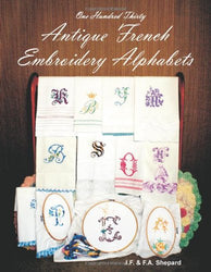 One Hundred Thirty Antique French Embroidery Alphabets