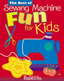 Best of Sewing Machine Fun For Kids -The