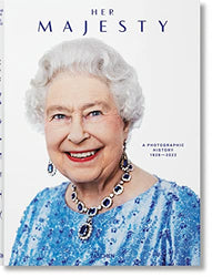 Her Majesty: A Photographic History, 1926-Today