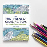 The Mindfulness Coloring Book: Anti-Stress Art Therapy