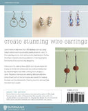 101 Wire Earrings: Step-by-Step Projects & Techniques