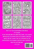 Hold On Let Me Overthink This - Stress Relieving Coloring book: Get Rid Of Anxiety And Relax (Inspiring Journals and  Coloring Books)